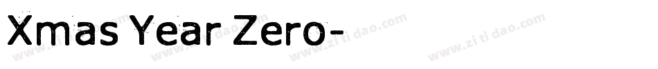 Xmas Year Zero字体转换